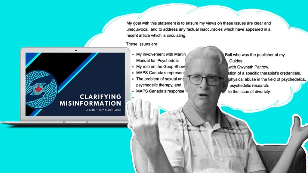 MAPS Canada’s “Clarifying Misinformation” Letter by Mark Haden is Full of Misinformation