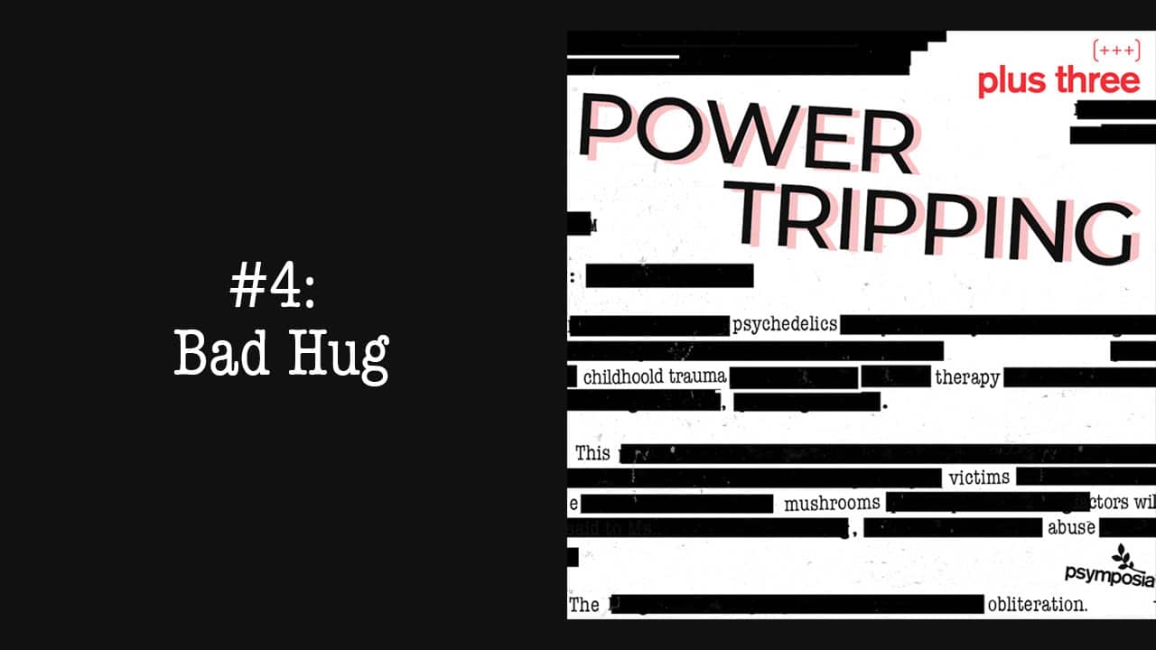 Power Tripping #4: Bad Hug